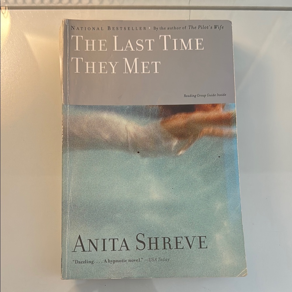 The Last Time They Met by Anita Shreve